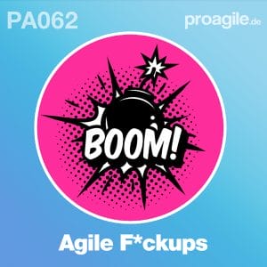 PA062 - Agile F*ckups